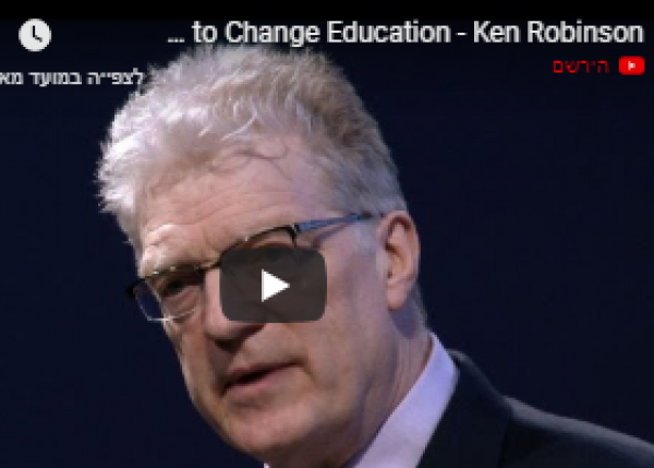 How to Change Education - Ken Robinson